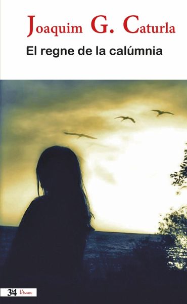 El regne de la calúmnia (eBook, ePUB)