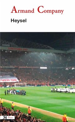 Heysel (eBook, ePUB) - Company, Armand