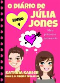 O diario de Julia Jones - Meu primeiro namorado (eBook, ePUB)