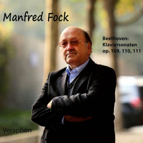 Beethoven: Die Letzten Drei Klaviersonaten