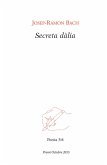 Secreta dàlia (eBook, ePUB)