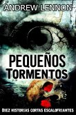 Pequeños Tormentos (eBook, ePUB) Pequeños Tormentos (eBook, ePUB)