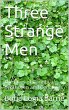 Three Strange Men: The Lives of Gandhi,... - Bild 1