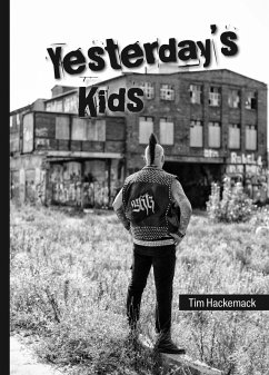 Yesterday's Kids (eBook, PDF) - Hackemack, Tim