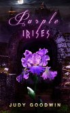 Purples Irises: A Fantasy Short Story (eBook, ePUB)