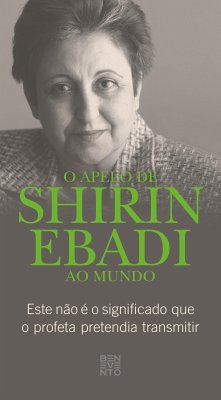 O apelo de Shirin Ebadi ao mundo (eBook, ePUB) - Ebadi, Shirin