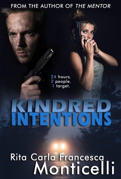 Kindred Intentions (eBook, ePUB) - Monticelli, Rita Carla Francesca