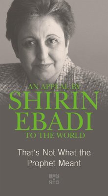 An Appeal by Shirin Ebadi to the world (eBook, ePUB) - Ebadi, Shirin