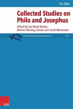 Collected Studies on Philo and Josephus (eBook, PDF) - Bilde, Per; Becker, Eve-Marie