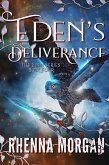 Eden's Deliverance (The Eden Series, #4) (eBook, ePUB)