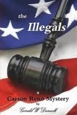 the Illegals (Carson Reno Mystery Series, #8) (eBook, ePUB)