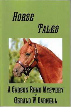 Horse Tales (Carson Reno Mystery Series, #4) (eBook, ePUB) - Darnell, Gerald