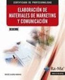 Elaboración de materiales de marketing y comunicación Elaboración de materiales de marketing y comunicación