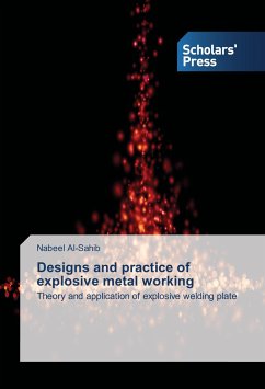 Designs and practice of explosive metal working - Al-Sahib, Nabeel