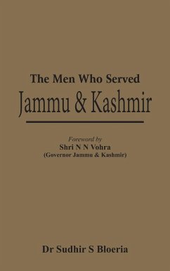 The Men Who Served Jammu & Kashmir - Bloeria