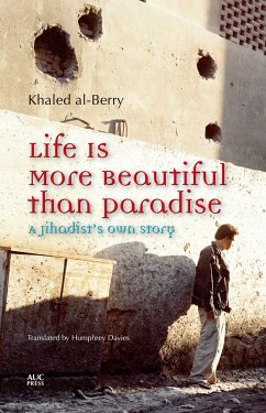 Life Is More Beautiful Than Paradise - Al-Berry, Khaled