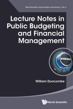 Lecture Notes in Public Budgeting and Financial Management - Duncombe, William