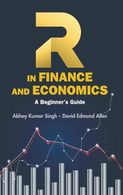 R IN FINANCE AND ECONOMICS - Singh, Abhay Kumar (Edith Cowan Univ, Australia); Allen, David Edmund (The Univ Of Sydney, Australia)