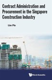 CONTRACT ADMIN & PROCUREMENT SINGAPORE CONSTRUCT INDUSTRY