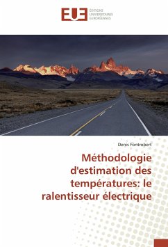 Méthodologie d'estimation des températures: le ralentisseur électrique - Fontrobert, Denis