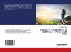 Dispersion compensation of rectangular lattice optical fiber