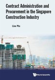 Contract Administration and Procurement in the Singapore Construction Industry