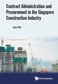 CONTRACT ADMIN & PROCUREMENT SINGAPORE CONSTRUCT INDUSTRY