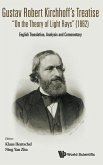 Gustav Robert Kirchhoff's Treatise on the Theory of Light Rays (1882): English Translation, Analysis and Commentary