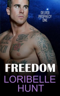 Cover Freedom (Delroi Prophecy, #1) (eBook, ePUB)