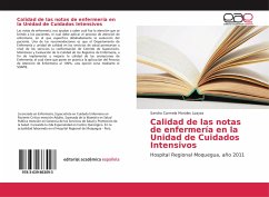 Calidad de las notas de enfermería en la Unidad de Cuidados Intensivos - Morales Loayza, Sandra Carmela