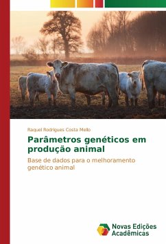 Parâmetros genéticos em produção animal - Rodrigues Costa Mello, Raquel