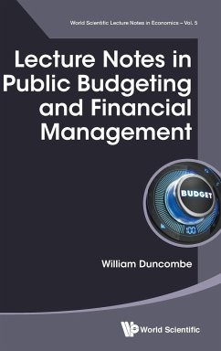 Lecture Notes in Public Budgeting and Financial Management - Duncombe, William