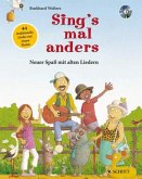 Sing's mal anders, m. Audio-CD Sing's mal anders, m. Audio-CD
