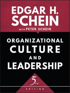 Organizational Culture and Leadership - Schein, Edgar H.;Schein, Peter A.