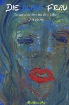 Die blaue Frau - Becker, Ulla
