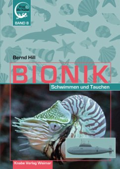 Bionik - Schwimmen und Tauchen - Hill, Bernd