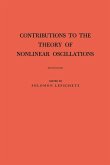 Contributions to the Theory of Nonlinear Oscillations (AM-20), Volume I (eBook, PDF)