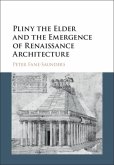 Pliny the Elder and the Emergence of Renaissance Architecture (eBook, PDF)