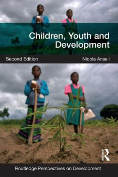 Children, Youth and Development (eBook, PDF) - Ansell, Nicola