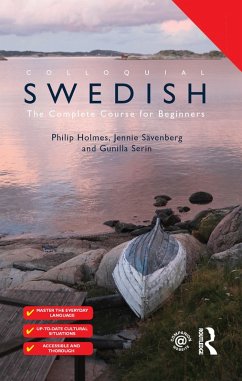 Colloquial Swedish (eBook, ePUB) - Holmes, Philip; Sävenberg, Jennie; Serin, Gunilla