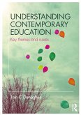 Understanding Contemporary Education (eBook, PDF)
