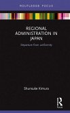 Regional Administration in Japan (eBook, PDF)
