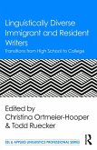 Linguistically Diverse Immigrant and Resident Writers (eBook, PDF)