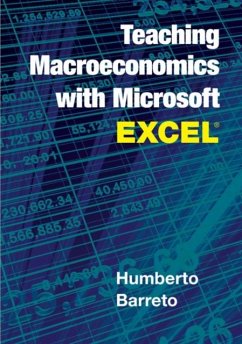 Teaching Macroeconomics with Microsoft Excel(R) (eBook, PDF) - Barreto, Humberto