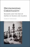 Decolonizing Christianity (eBook, PDF)