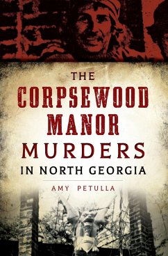 Cover The Corpsewood Manor Murders in North Georgia (eBook, ePUB)