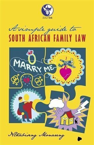 Simple Guide to South African Family Law (eBook, PDF) Simple Guide to South African Family Law (eBook, PDF)