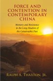 Force and Contention in Contemporary China (eBook, PDF)