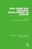 New Firms and Regional Development in Europe (eBook, PDF)
