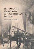 Schumann's Music and E. T. A. Hoffmann's Fiction (eBook, PDF)